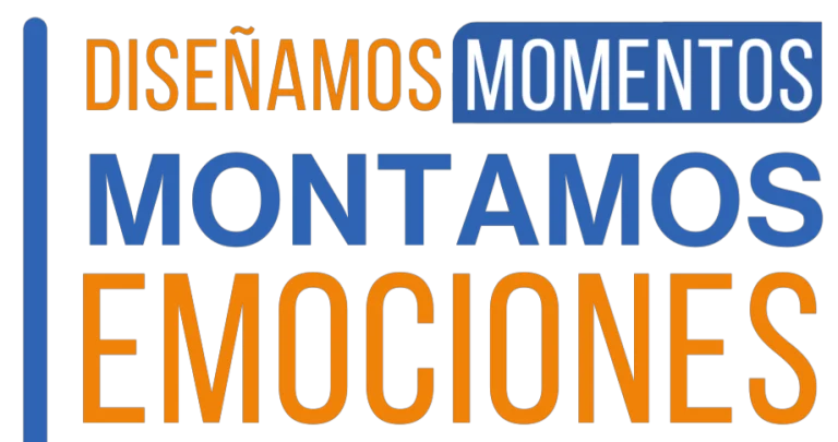 Diseñamos momentos, montamos emociones